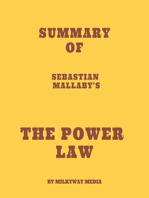 cover image of Summary of Sebastian Mallaby's the Power Law